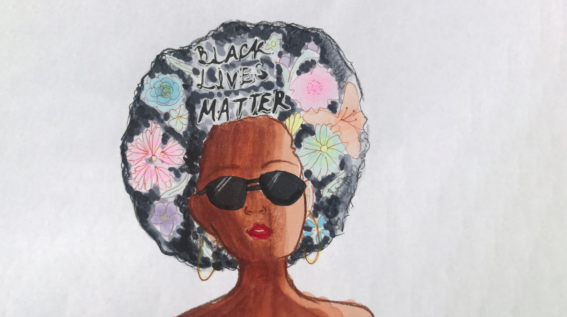 Artwork of a person with an afro, wearing sunglasses and gold hoop earrings. Pastel flowers and the words Black Lives Matter are drawn inside the afro.