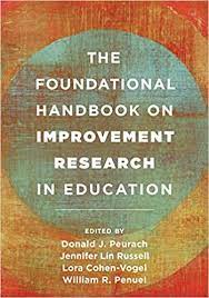 The Foundational Handbook on Improvement Research in Education 