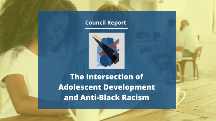 The Intersection of Anti-Black Racism and Adolescent Development report